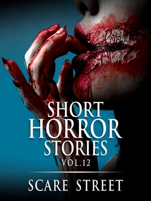 cover image of Short Horror Stories Volume 12